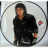 JACKSON, MICHAEL - BAD : PICTURE DISC 25TH ANNIVERSARY