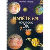 Planete F M 3a - repertoire et theorie