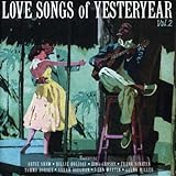 Vol.2-Love Songs of Yesteryear