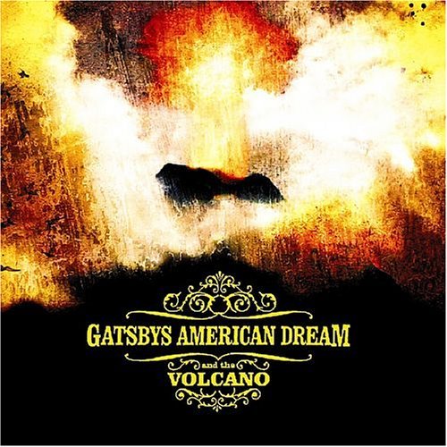 Volcano [Us Import] by Gatsbys American Dream (2005-04-12)