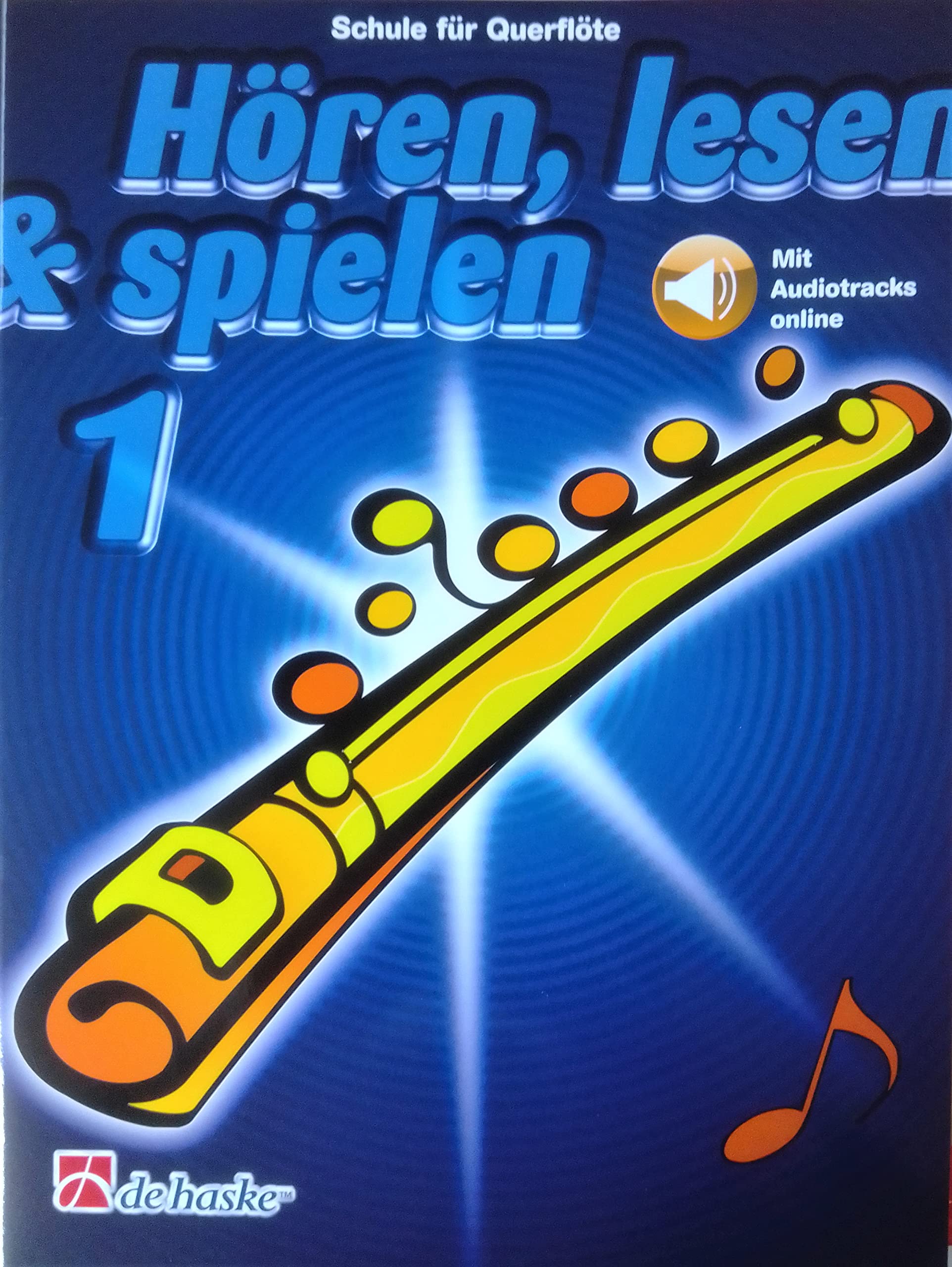 Hören, Lesen & Spielen - Schule für Querflöte (mit Online Audio) - Band 1 - ISBN: 9789043160988