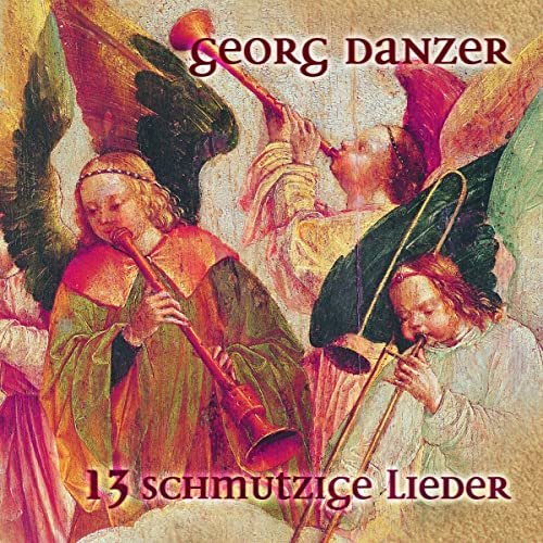 13 Schmutzige Lieder [Vinyl LP]