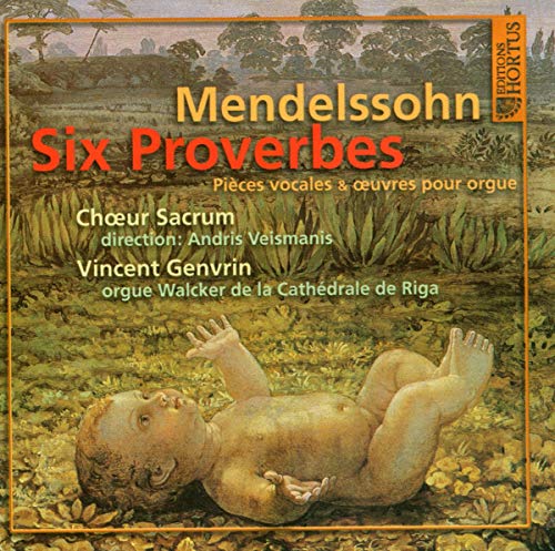 Mendelssohn - Six Proverbes