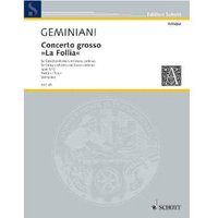 Concerto grosso: "La Follia" nach Corellis op. 5/12. 2 Solo-Violinen, Solo-Violoncello/Kontrabass, Streichorchester und Basso continuo. Partitur. (Antiqua)