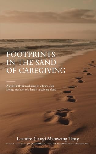 Footprints in the Sand of Caregiving