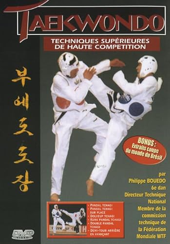 Taekwendo, vol. 2 : techniques supérieures de haute competition [FR Import]