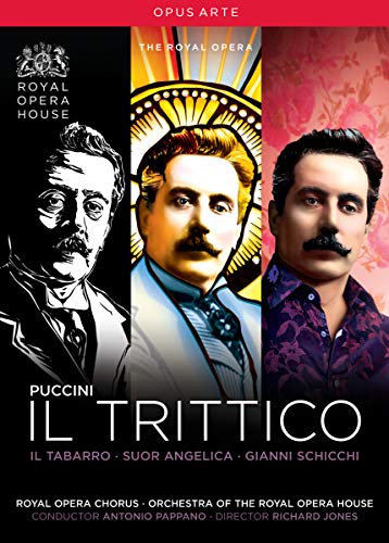 Puccini - Il Trittico - Il Tabarro, Suor Angelica, Gianni Schicchi [3 DVDs]