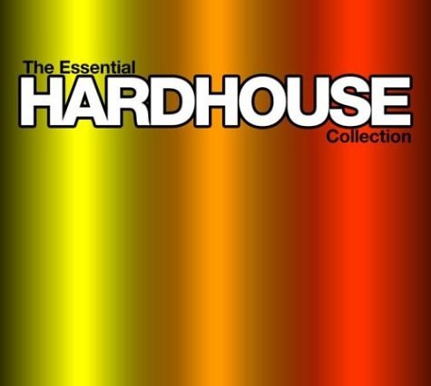 Essential Hard House Collectio