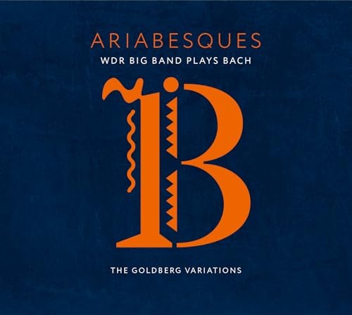 Ariabesques - WDR Big Band Plays Bach