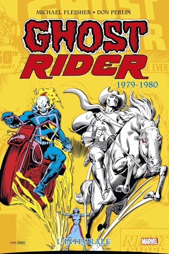 Ghost Rider : L'intégrale 1979-1980 (T04)