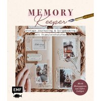 Memory Keeper - Vintage-Journaling und Scrapbooking mit fraeuleinfotofee