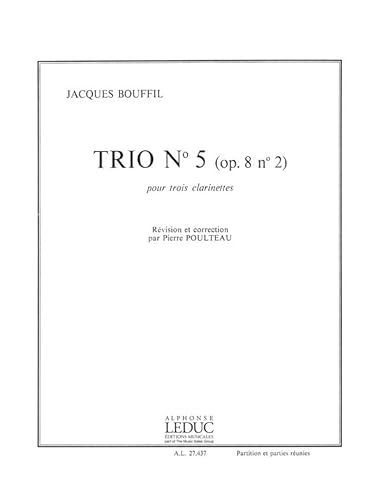 Jacques Bouffil-Trio N05 -Op8 N02-3 Clarinets-SET
