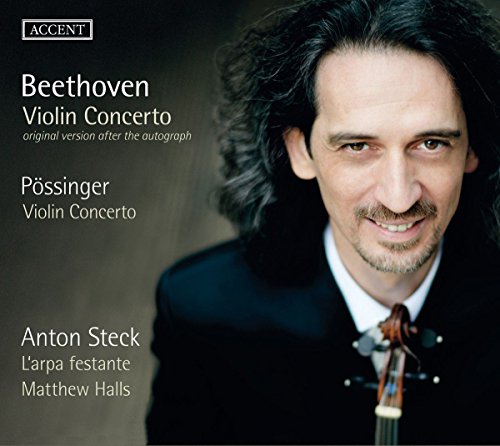 Beethoven/Pössinger: Violin Konzerte (Urfassung des Beethoven op. 61))