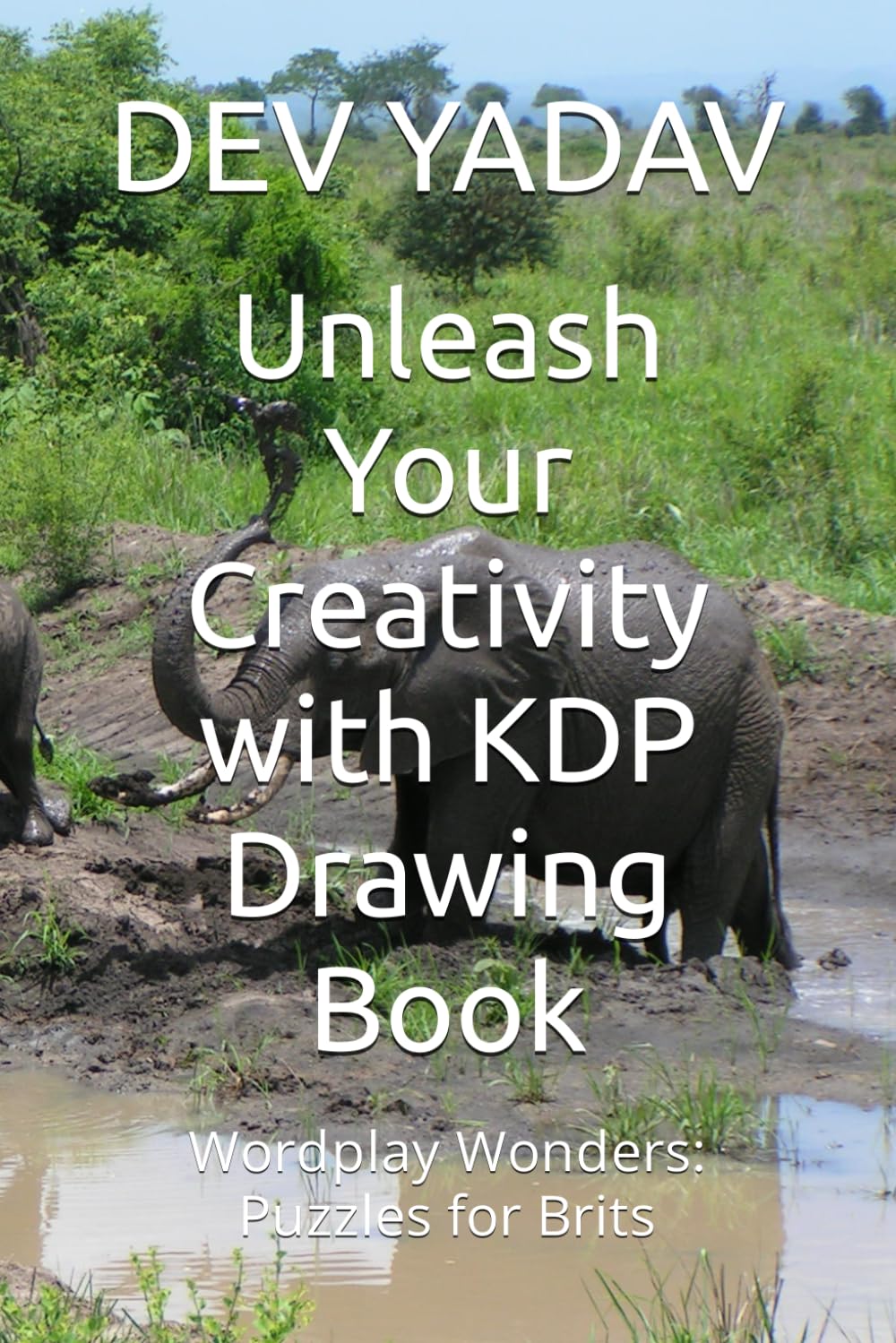 Unleash Your Creativity with KDP Drawing Book: Wordplay Wonders: Puzzles for Brits