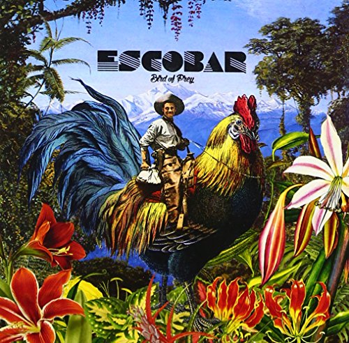 Escobar - Bird Of Prey