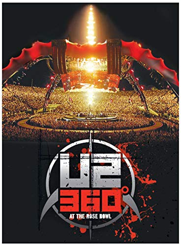 U2 - 360°: At The Rose Bowl