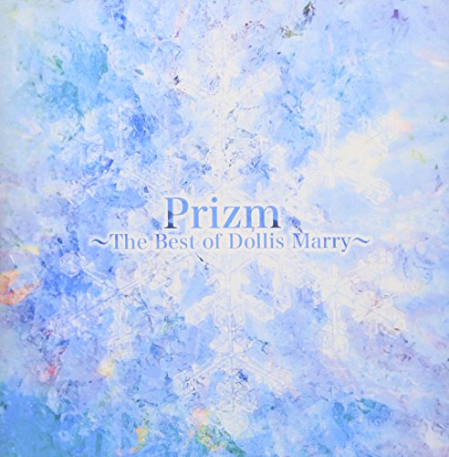 Prizm-the Best of Dollis Marry