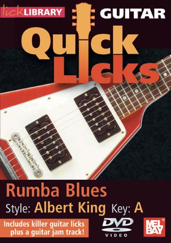 Guitar Quick Licks - Rumba Blues/Albert King