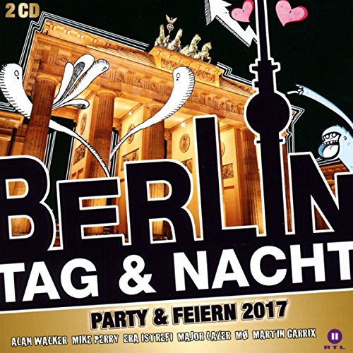 Berlin Tag & Nacht - Party & Feiern 2017