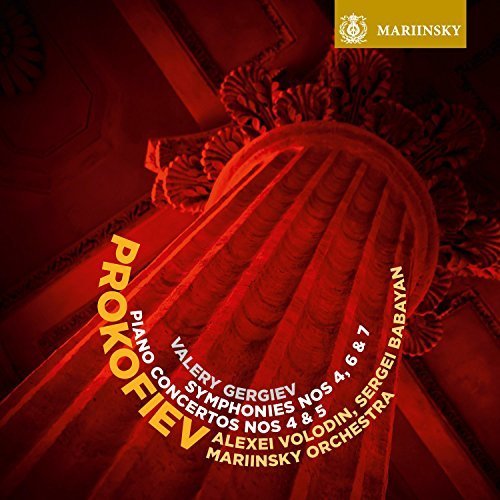 Prokofiev: Symphonies Nos. 4, 6 & 7, Piano Concertos Nos. 4 & 5 by Sergei Babayan