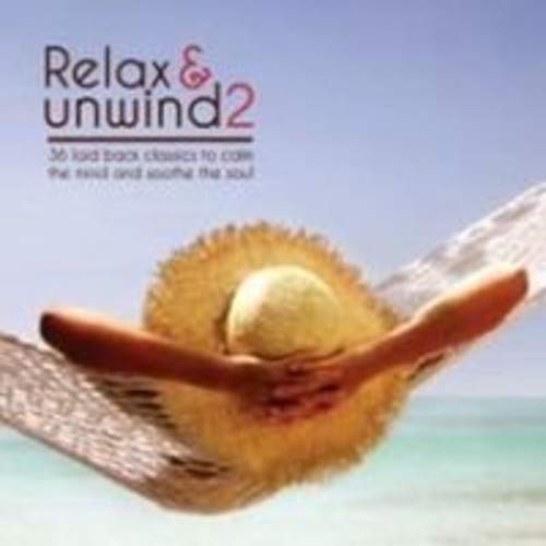 Relax & Unwind 2