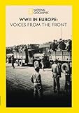 WWII in Europe: Voices from the Front
