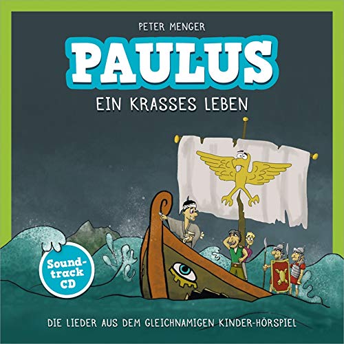 Paulus - Ein krasses Leben (Soundtrack-CD)