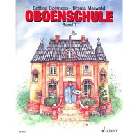 Oboenschule: Band 1. Oboe. Schülerheft.