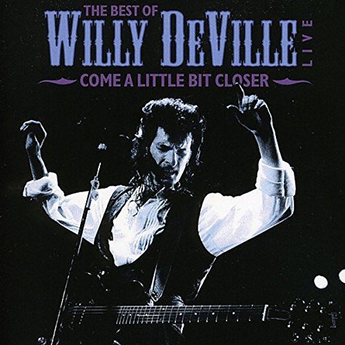 The Best of Willy Deville Live