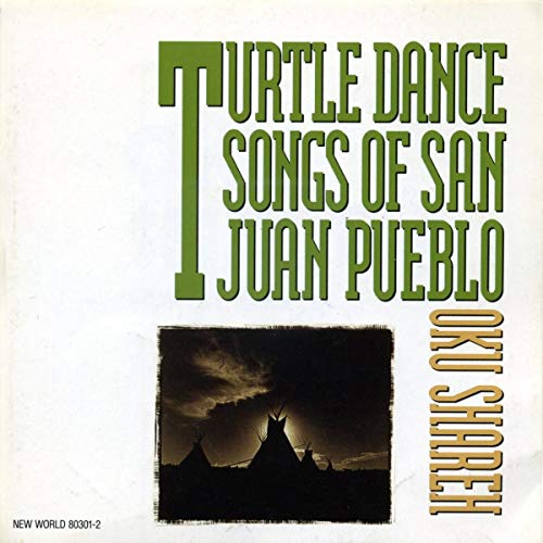 Turtle Dance Songs of San Juan Pueblo