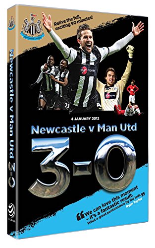 Newcastle United 3 v 0 Manchester United - January 2012 [UK Import]