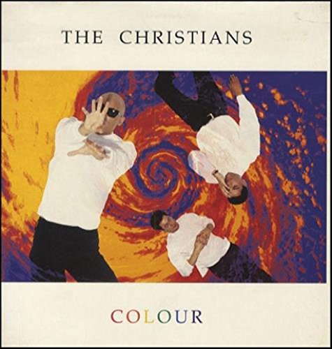 THE CHRISTIANS / COLOUR