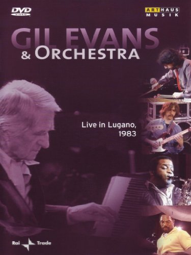 Gil Evans and His Orchestra - Palazzo dei Congressi, Lugano (NTSC)