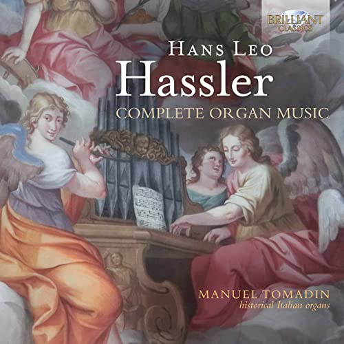Hassler:Complete Organ Music