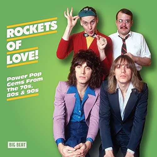 Rockets of Love-Power Pop Gems 70s,80s,& 90s