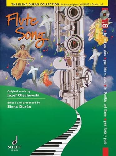 Flute Song: Vol. 1. Flöte und Klavier. Ausgabe mit CD. (The Elena Durán Collection)