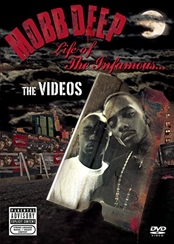 Mobb Deep - Life of the Infamous.../The Videos