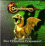 Drakensang - Das Ferdoker Pergament (Das DSA-Hörbuch zum Computerspiel "Am Fluss der Zeit")