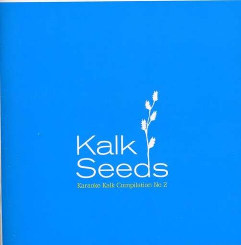 Kalk Seeds 2