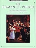Anthology Of Piano Music Volume 3: The Romantic Period Piano Solo