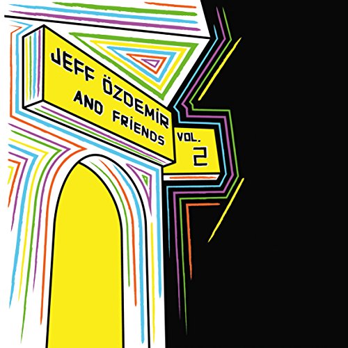 Jeff Özdemir & Friends 2 [Vinyl LP]
