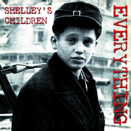 Everything by Shelley's Children