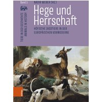 Hege und Herrschaft