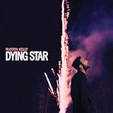 Dying Star (2lp) [Vinyl LP]