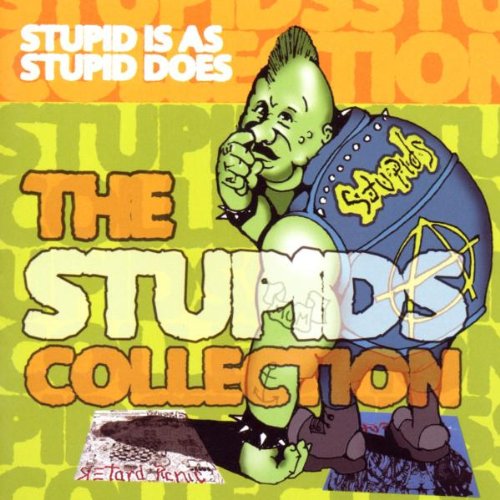 Stupid Is As Stupid Does-the Stupids Collection