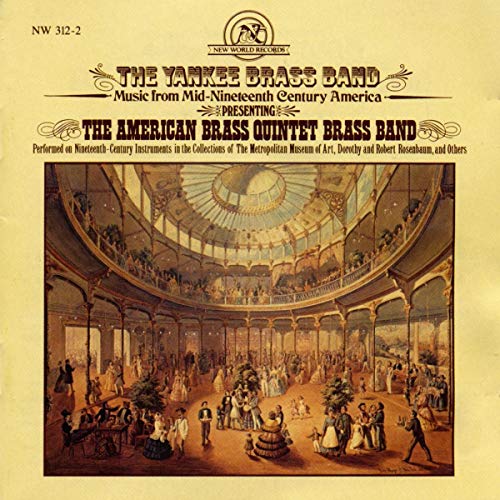 Ripley,Stratton,Dignam: the Yankee Brass Band