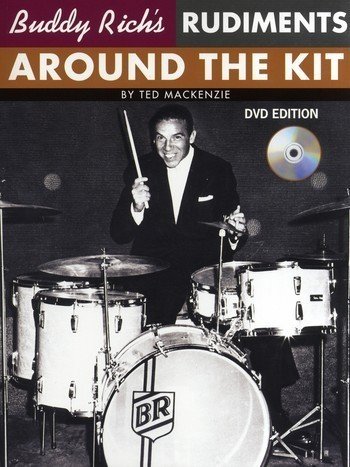 Ted Mackenzie: Buddy Rich's Rudiments Around The Kit (DVD Edition) Drums