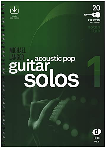Acoustic Pop Guitar Solos Band 1 (+CD) inkl. Plektrum -- 20 Topsongs arrangiert für Gitarre in Noten und TAB (Noten) von Michael Langer