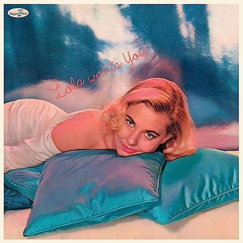 Lola Wants You (Ltd.180g Vinyl) [Vinyl LP]