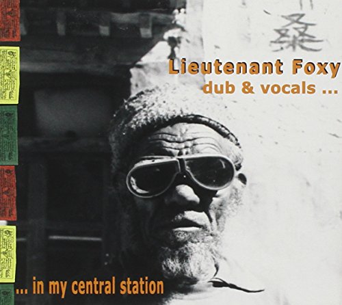 Dub & Vocal in My Central Station